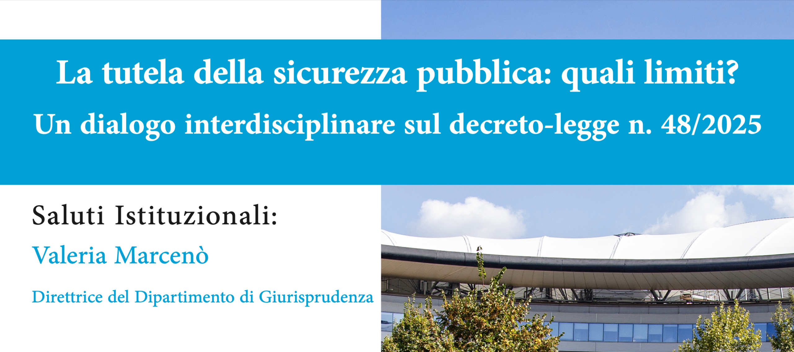 La tutela della sicurezza pubblica: quali limiti?