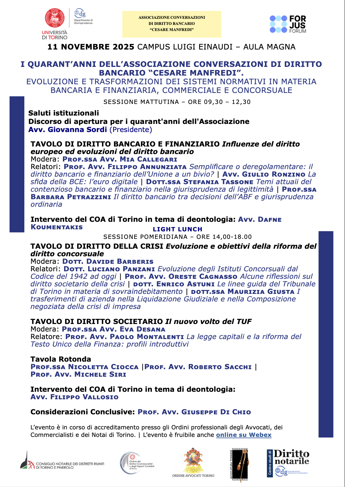 I QUARANT’ANNI DELL’ASSOCIAZIONE CONVERSAZIONI DI DIRITTO BANCARIO “CESARE MANFREDI”.