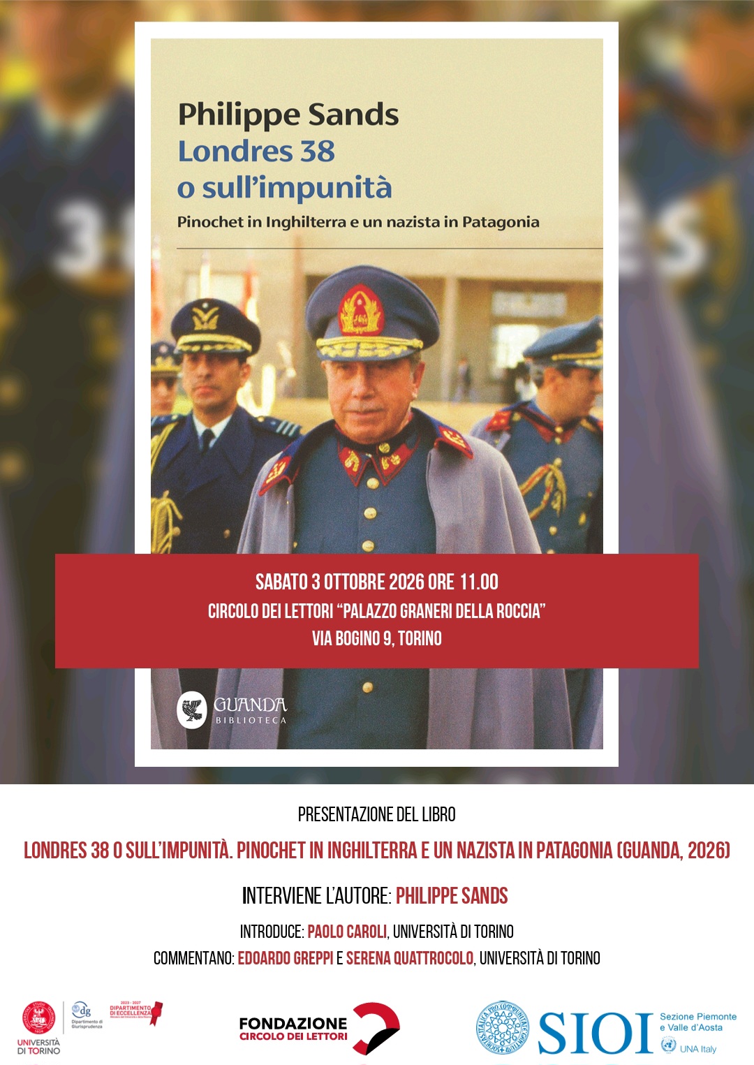 PRESENTAZIONE DEL LIBRO ” LONDRES 38 O SULL’IMPUNITÀ. PINOCHET IN INGHILTERRA E UN NAZISTA IN PATAGONIA”