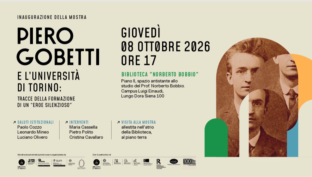 Inaugurazione della mostra “Piero Gobetti e l’Università di Torino: tracce della formazione di un eroe silenzioso”